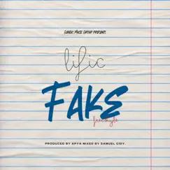 Fake (Freestyle) - Single by ItzLific album reviews, ratings, credits