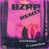 BZRP (feat. Lemmy David) [Remix] - Single album lyrics, reviews, download