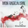 Mon Radicalisme (feat. Marcos Favela) - Single album lyrics, reviews, download