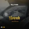 Manifesto (feat. Pylesis & Sulu) - Single album lyrics, reviews, download