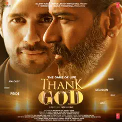 Thank God (Original Motion Picture Soundtrack) by Tanishk Bagchi, Chamath Sangeeth, Rochak Kohli & Anand Raaj Anand album reviews, ratings, credits