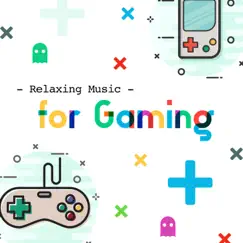Relaxing Music for Gaming - Background Music for Concentration and Focus, Calming Video Game Music by Brain Food album reviews, ratings, credits