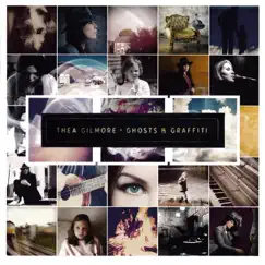 Ghosts & Graffiti by Thea Gilmore album reviews, ratings, credits