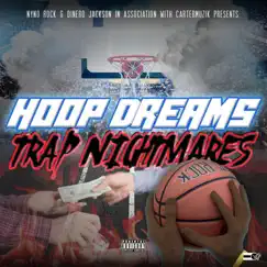 Hoop Dreams Trap Nightmares (feat. Nyno Rock) by Skii Mask Jack album reviews, ratings, credits