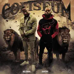 Coliseum by Mic Strong & Saint300 album reviews, ratings, credits