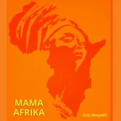 Mama Afrika Song Lyrics