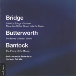 Norman Del Mar conducts Bridge, Butterworth & Bantock by Norman Del Mar & Bournemouth Sinfonietta album reviews, ratings, credits