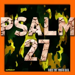 Psalm 27 (In The Battle Mix) Song Lyrics