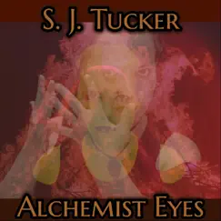 Alchemist Eyes - Single by S. J. Tucker album reviews, ratings, credits