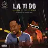 La Ti Do (feat. Terry Apala) - Single album lyrics, reviews, download