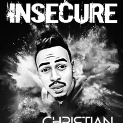 Insecure - Single by Cristian Louis album reviews, ratings, credits