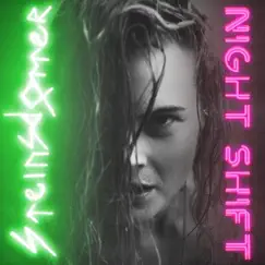 Nightshift (Todd Edwards Remix) Song Lyrics