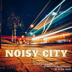 Noisy City (feat. StaceyOnTheRocks & Igor Iofe) Song Lyrics