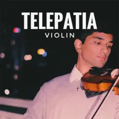 Telepatia (Violin) - Single by Joel Sunny album reviews, ratings, credits