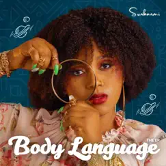 Body Language - EP by Sunkanmi album reviews, ratings, credits