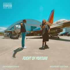 FlightOfFortune (feat. HighPriest Fletcher) Song Lyrics