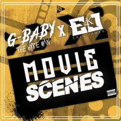 Movie Scenes (feat. Eric James) - Single by Gbaby The Hype Man album reviews, ratings, credits