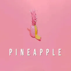Pineapple (Instrumental Version) Song Lyrics