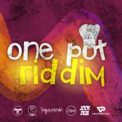 One Pot Riddim - Single by CJ, Hollywood HP & Hypasounds album reviews, ratings, credits