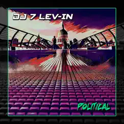 Political - Single by Dj 7 Lev-in album reviews, ratings, credits