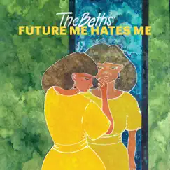 Future Me Hates Me by The Beths album reviews, ratings, credits