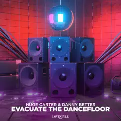 Evacuate the Dancefloor (Extended Mix) Song Lyrics