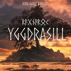 Yggdrasill - Single by Birk Garlef Drude album reviews, ratings, credits
