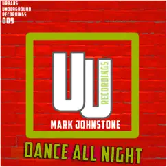 Dance All Night - Single by Mark Johnstone album reviews, ratings, credits