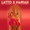 Big Energy (Remix) [feat. DJ Khaled] by Latto & Mariah Carey song lyrics