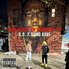 What's Beef? - Single by G.C. & Yung Khai album reviews, ratings, credits