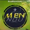 Men Nou (feat. GMoney, Moly & One Shot Solo) - Single album lyrics, reviews, download