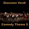 Comedy Theme 5 - Single album lyrics, reviews, download