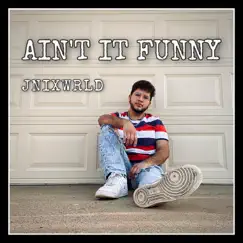 Ain't It Funny (feat. ID Crysis) Song Lyrics