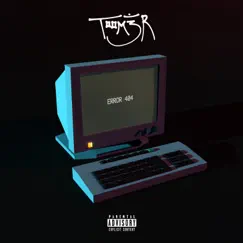 Error 404 - Single by T00M3R album reviews, ratings, credits