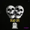 Dead Life - Single album lyrics, reviews, download