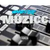 Muzicc (feat. Scales & Dawud) - Single album lyrics, reviews, download