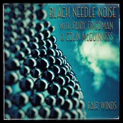 Fair Winds - EP by Black Needle Noise album reviews, ratings, credits
