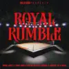 Royal Rumble - Single (feat. Three Kingz, Juancho TGL, Linares & Young Louizz) - Single album lyrics, reviews, download