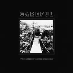 Careful - EP by The Cherry Blues Project album reviews, ratings, credits