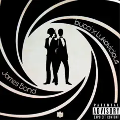 James Bond - Single by Bucci & Lukavicious album reviews, ratings, credits