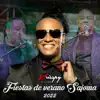 Fiestas de verano SAJOMA 2022 (En Vivo) album lyrics, reviews, download