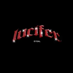 Lucifer - Single by Eydal album reviews, ratings, credits
