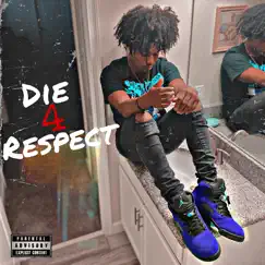 Die4respect by ThaRealMenace album reviews, ratings, credits