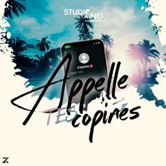 Appelle tes copines (Extended Mix) Song Lyrics