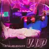 V.I.P. (feat. Aktual & Absolut P) - Single album lyrics, reviews, download