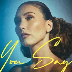 You Say - Single by Loren Allred album reviews, ratings, credits