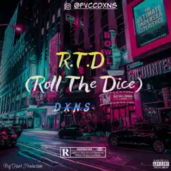 R.T.D (Roll the Dice) Song Lyrics