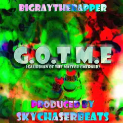 G.o.t M.E - Single by SkyChaserBeats & BigRayTheRapper album reviews, ratings, credits