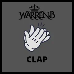 Clap - Single by Warren B album reviews, ratings, credits
