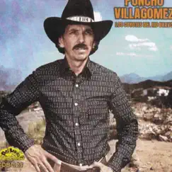 Borron y Cuenta Nueva by Poncho Villagomez y Sus Coyotes del Rio Bravo album reviews, ratings, credits